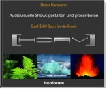 Audiovisuelle Shows gestalten und präsentieren - Dieter Hartmann