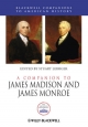 A Companion to James Madison and James Monroe - Stuart Leibiger