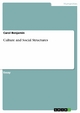 Culture and Social Structures - Carol Benjamin