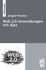 Web 2.0-Anwendungen mit Ajax - Jürgen Priemer