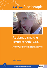 Autismus und die Lernmethode ABA - Janina Menze