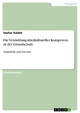 Die Vermittlung interkultureller Kompetenz in der Grundschule - Stefan Schütt