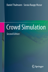 Crowd Simulation - Daniel Thalmann, Soraia Raupp Musse