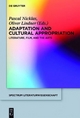 Adaptation and Cultural Appropriation - Pascal Nicklas; Oliver Lindner