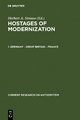 Hostages of Modernization / Germany - Great Britain - France