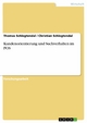 Kundenorientierung und Suchverhalten im POS - Thomas Schlegtendal; Christian Schlegtendal