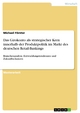 Das Girokonto als strategischer Kern innerhalb der Produktpolitik im Markt des deutschen Retail-Bankings - Michael Förster