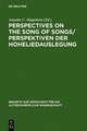 Perspectives on the Song of Songs / Perspektiven der Hoheliedauslegung - Anselm C. Hagedorn