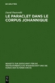 Le Paraclet dans le corpus johannique - David Pastorelli