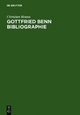 Gottfried Benn Bibliographie - Christian Hanna