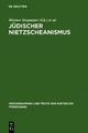 Jüdischer Nietzscheanismus - Werner Stegmaier; Daniel Krochmalnik