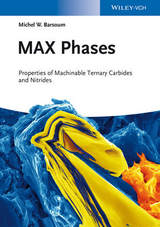 MAX Phases - Michel Barsoum