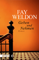 Geben und Nehmen - Fay Weldon