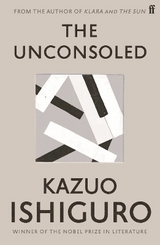 The Unconsoled - Ishiguro, Kazuo