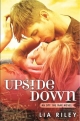 Upside Down - Lia Riley