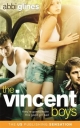 The Vincent Brothers - Abbi Glines