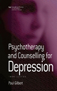 Psychotherapy and Counselling for Depression - Paul Gilbert