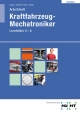 Kraftfahrzeug-Mechatroniker - Michael Buding; Harald Ehrhardt; Friedrich Kneip; Helmut Strater