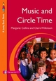 Music and Circle Time - Margaret Collins; Claire Wilkinson