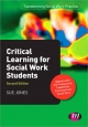 Critical Learning for Social Work Students - Sue Jones