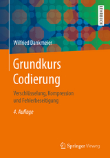 Grundkurs Codierung - Dankmeier, Wilfried