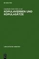 Kopulaverben und Kopulasätze - Ljudmila Geist; Björn Rothstein