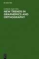 New Trends in Graphemics and Orthography - Gerhard Augst