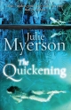 Quickening - Julie Myerson