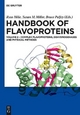 Handbook of Flavoproteins - Russ Hille; Susan Miller; Bruce Palfey
