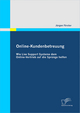 Online-Kundenbetreuung: Wie Live Support Systeme dem Online-Vertrieb auf die Sprünge helfen - Jürgen Förster