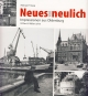 Neues von neulich: Impressionen aus Oldenburg. 1970 & 1980er Jahre