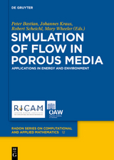 Simulation of Flow in Porous Media - 