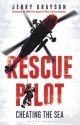 Rescue Pilot - Grayson Jerry Grayson