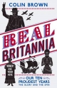 Real Britannia - Brown; Colin Brown