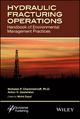 Hydraulic Fracturing Operations - Nicholas P. Cheremisinoff; Anton Davletshin