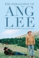 The Philosophy of Ang Lee Robert Arp Editor