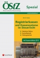ÖStZ Spezial - Registrierkassen und Kassensysteme im Steuerrecht - Erich Huber