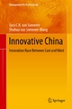 Innovative China - Taco C.R. van Someren;  Shuhua van Someren-Wang