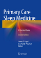 Primary Care Sleep Medicine - James F. Pagel;  S. R. Pandi-Perumal