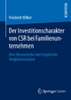 Der Investitionscharakter von CSR bei Familienunternehmen - Friedrich Völker