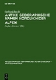 Antike geographische Namen nördlich der Alpen - Gerhard Rasch; Stefan Zimmer