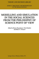 Modelling and Simulation in the Social Sciences from the Philosophy of Science Point of View - R. Hegselmann; Ulrich Mueller; Klaus G. Troitzsch