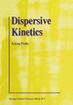 Dispersive Kinetics - Andrzej Plonka