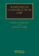 Remedies in Construction Law - Roger ter Haar; Camilla ter Haar