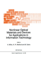 Nonlinear Optical Materials and Devices for Applications in Information Technology - A. Miller; K.R. Welford; B. Daino