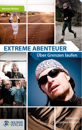 Extreme Abenteuer - Norman Bücher