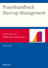 Praxishandbuch Start-up-Management - Erik Strauß