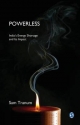 Powerless - Sam Tranum