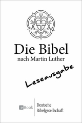 Die Bibel nach Martin Luther (1984) - Leseausgabe