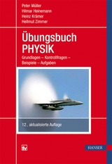 Übungsbuch Physik - Hellmut Zimmer, Heinz Krämer, Peter Müller, Hilmar Heinemann